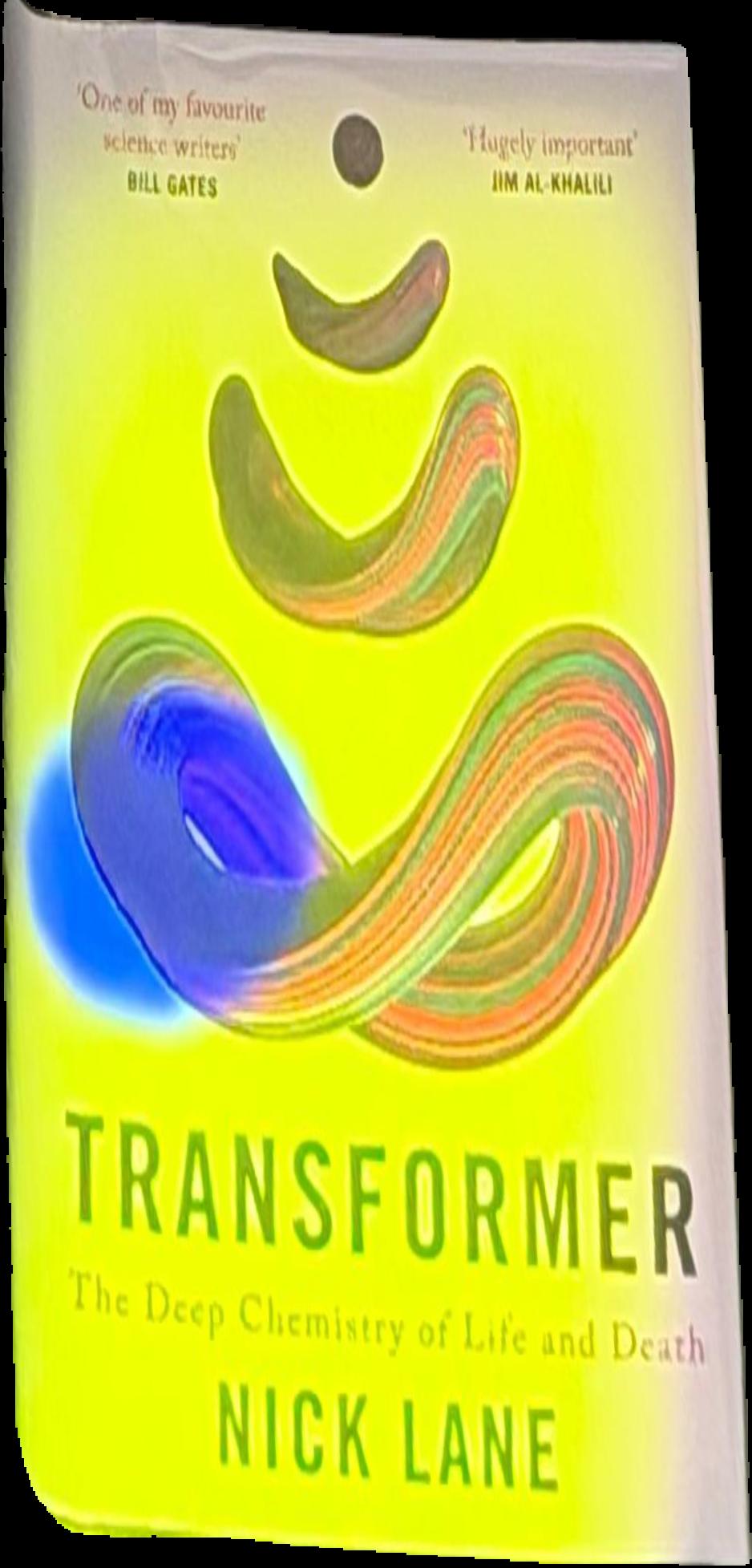 Transformer : the deep chemistry of life and death live cover