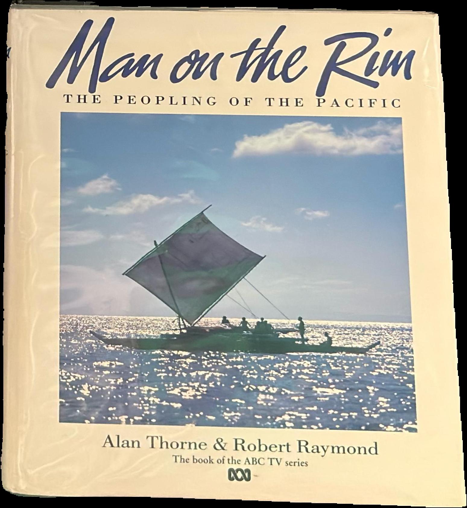 Man on the rim : the peopling of the Pacific / Alan Thorne & Robert Raymond live cover