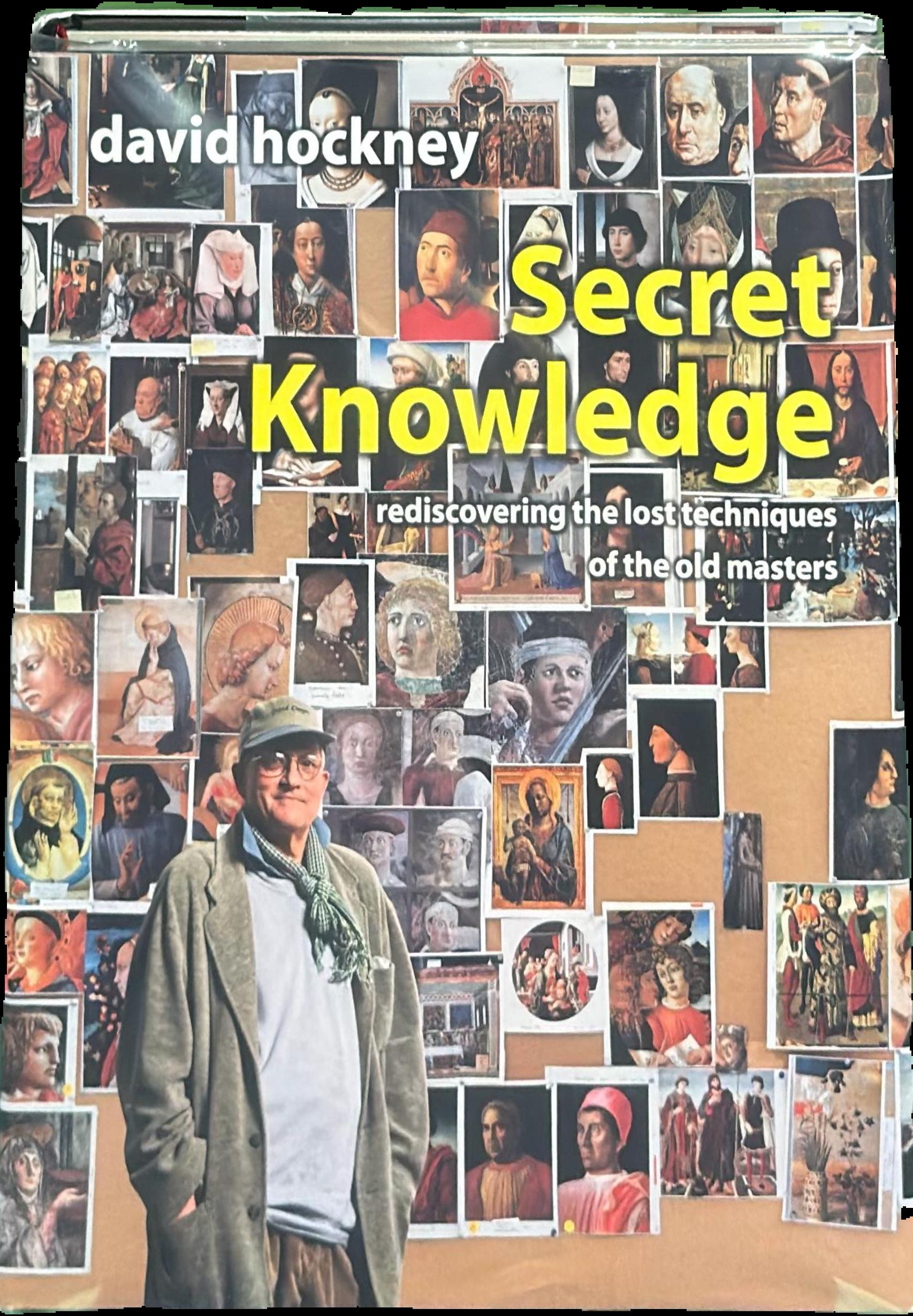 Secret knowledge : rediscovering the lost techniques of the Old Masters live cover