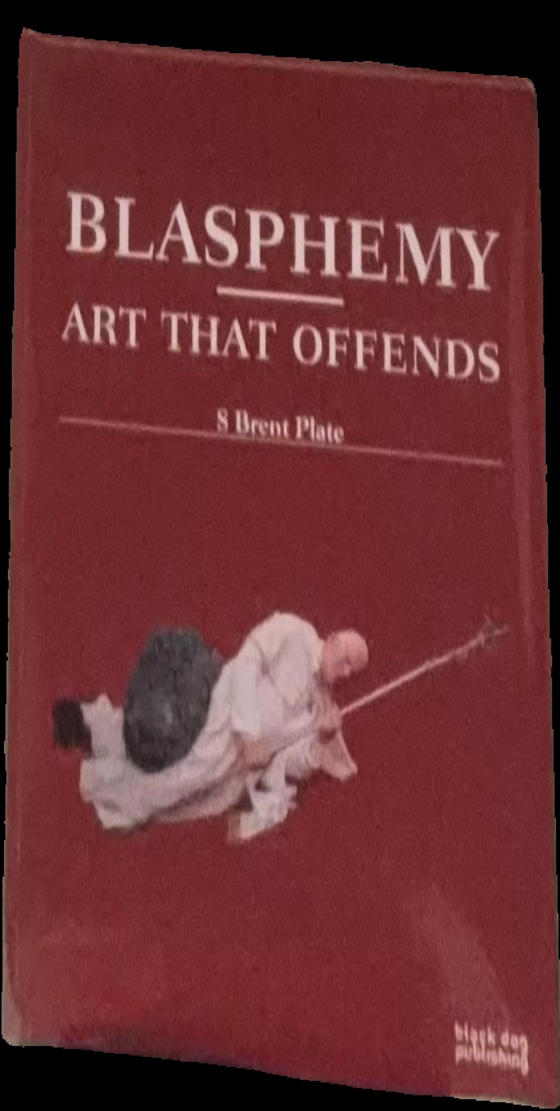 Blasphemy : art that offends live cover