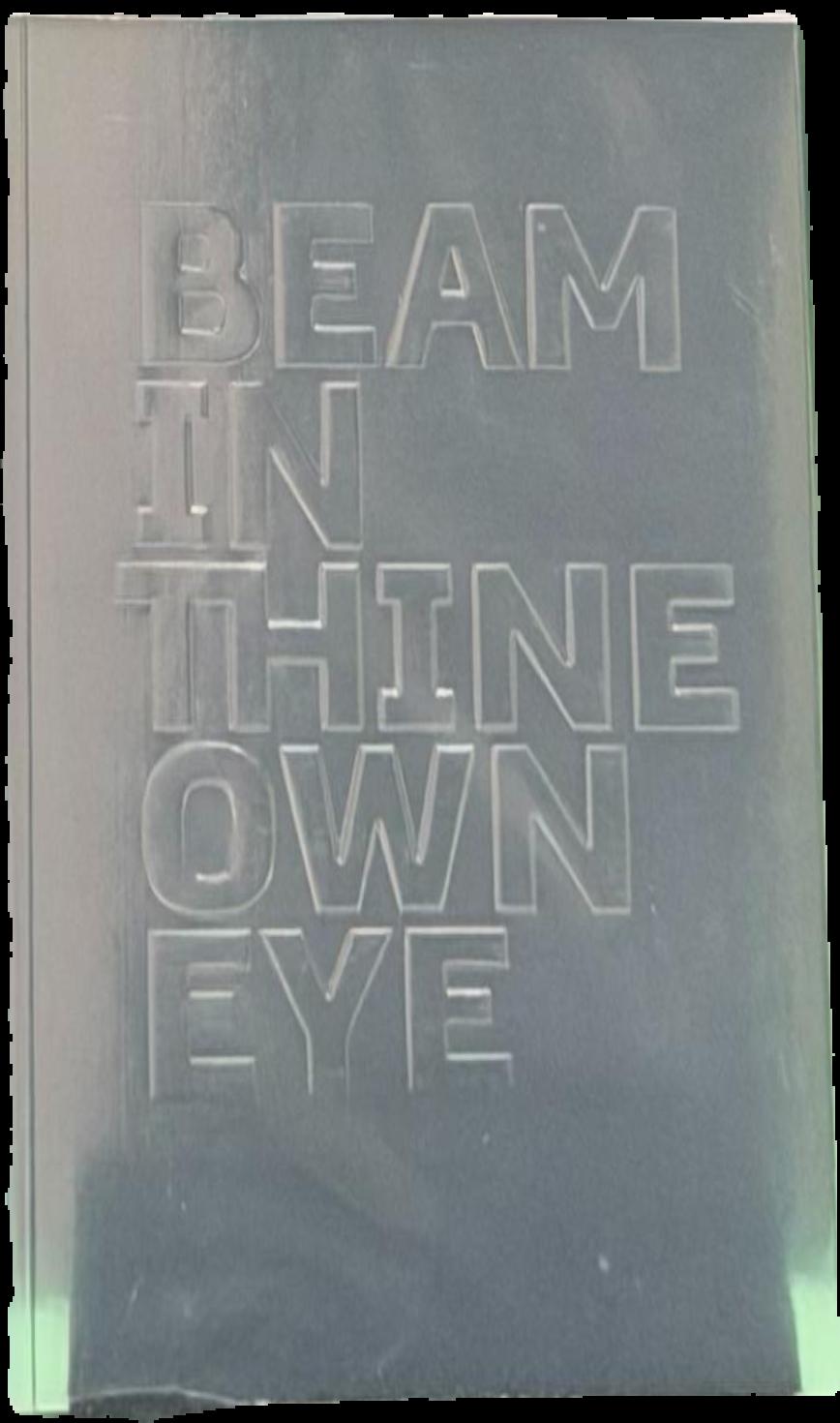 Beam in thine own eye live cover