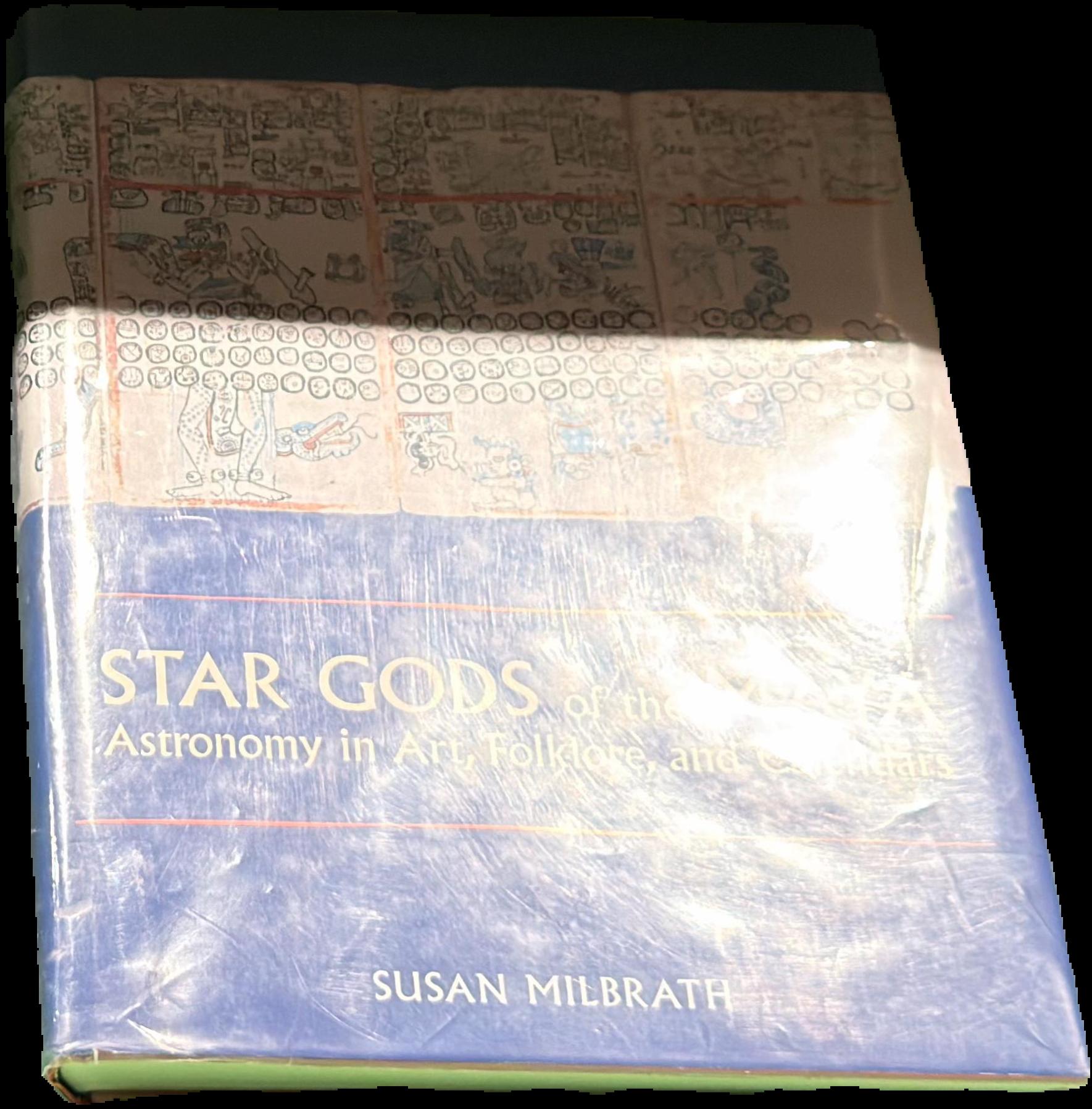 Star gods of the Maya : astronomy in art, folklore, and calendars live cover