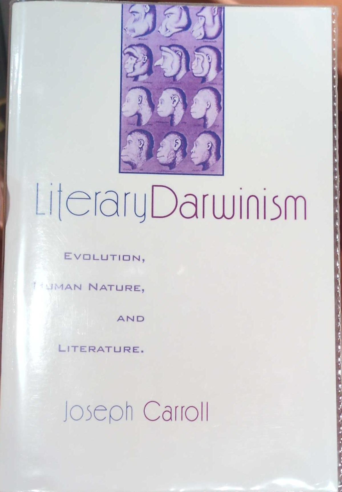 Literary Darwinism : evolution, human nature and literature live cover