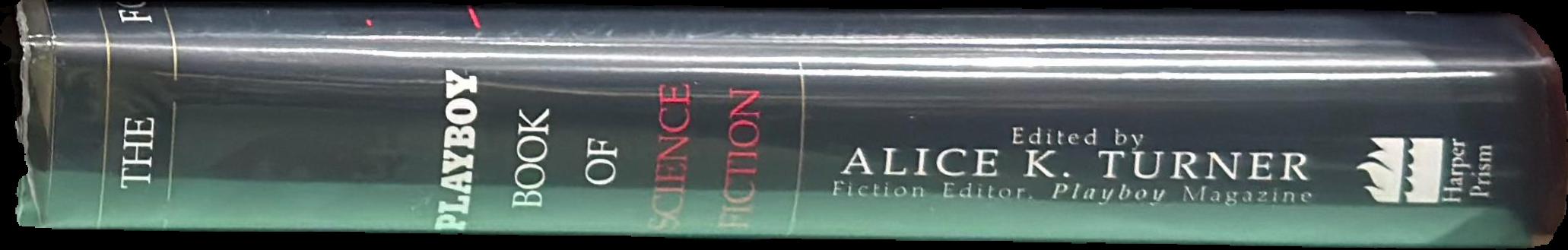 The Playboy book of science fiction / edited by Alice K. Turner live cover