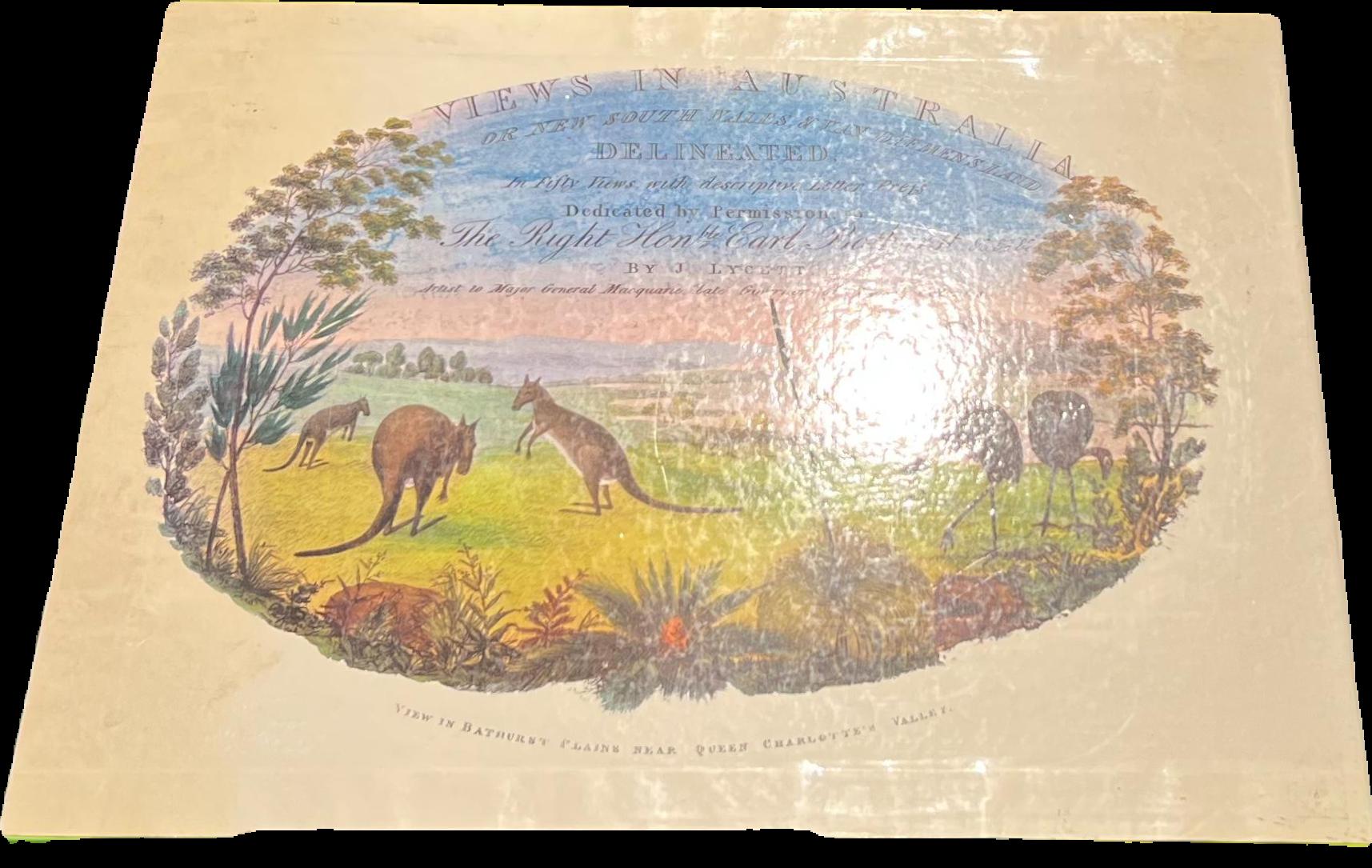 Views in Australia, or New South Wales & Van Diemen's Land delineated in fifty views : with descriptive letter press / by J. Lycett live cover