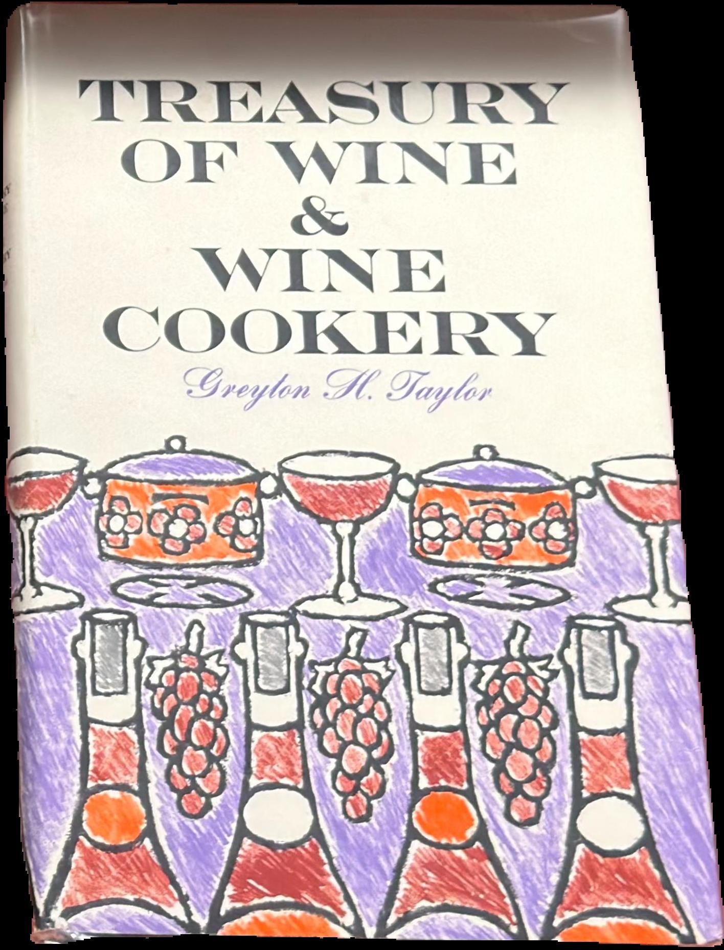 Treasury of wine and wine cookery / Greyton H. Taylor live cover