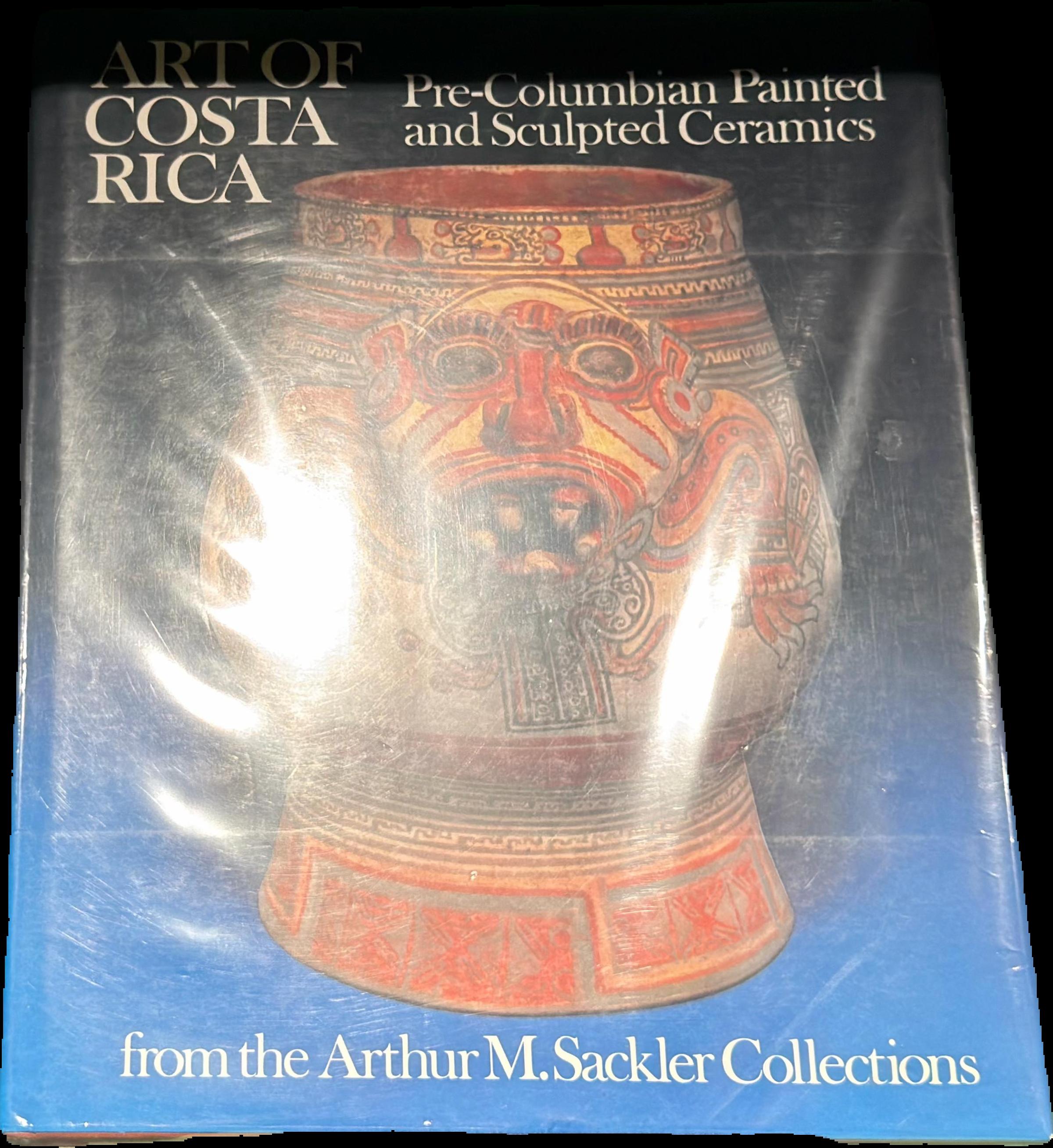Art of Costa Rica : Pre-Colombian painted and sculpted ceramics from the Arthur M. Sackler Collections live cover