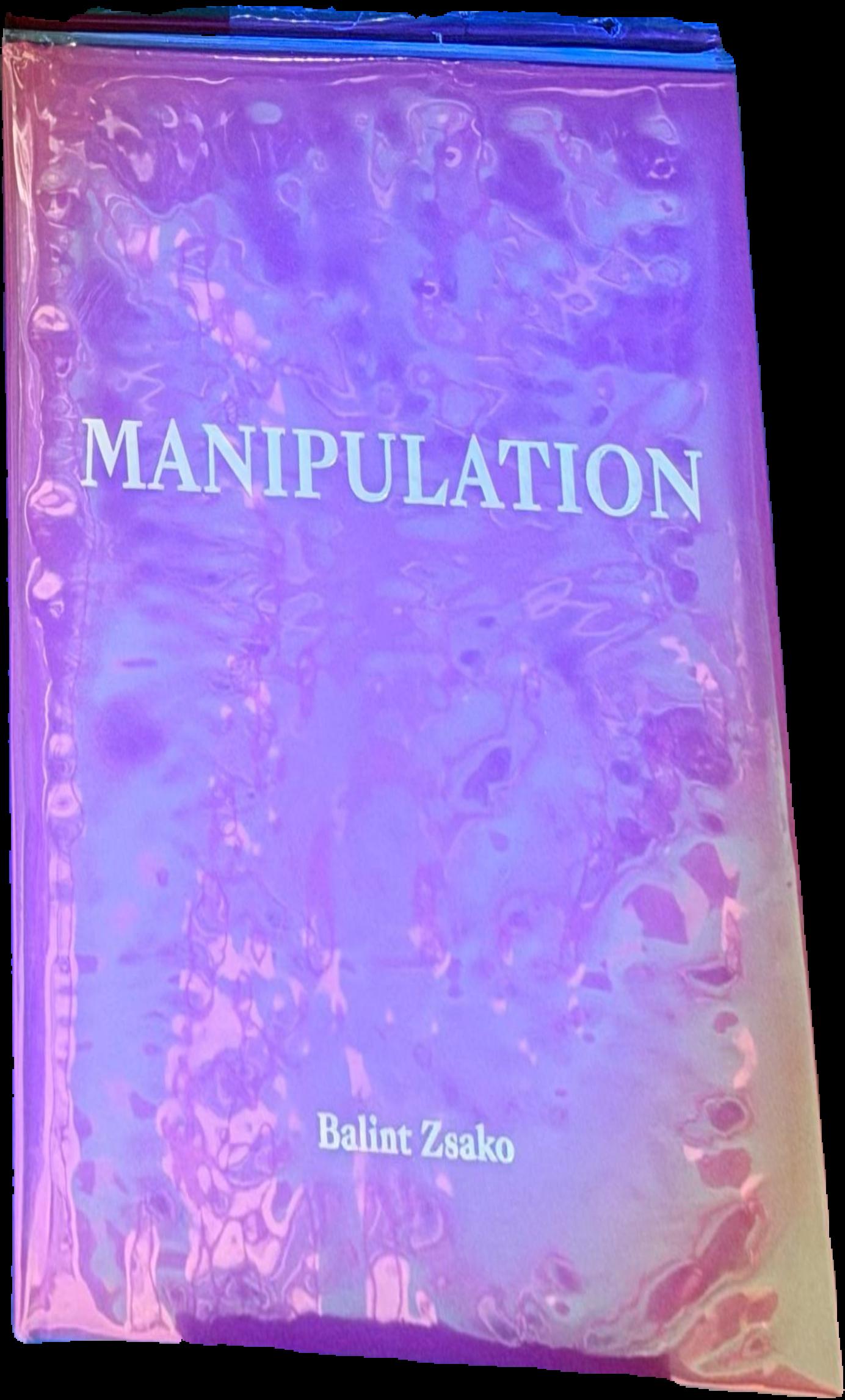 Manipulation / Balint Zsako ; [introduction by David Walsh] live cover