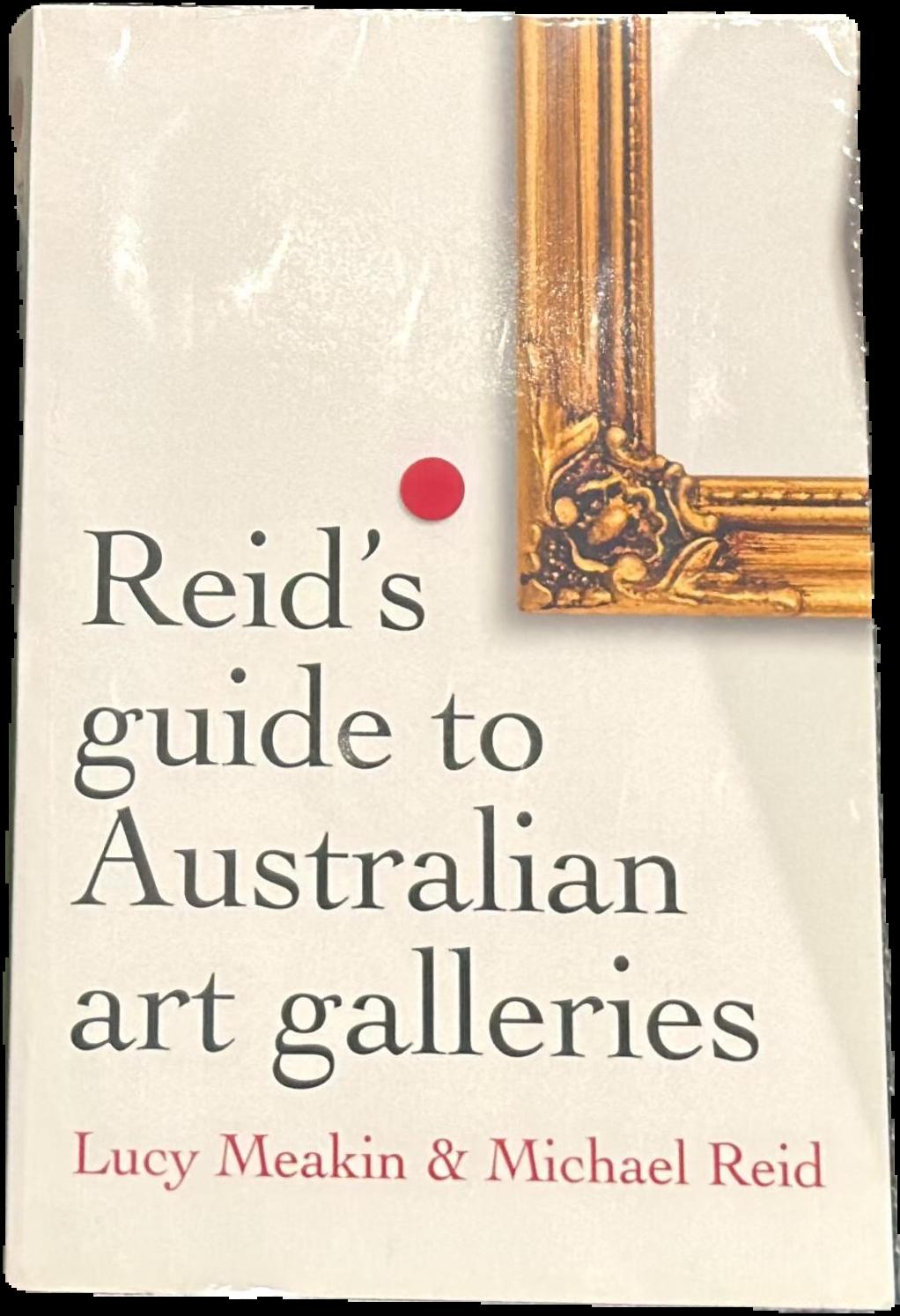 Reid's guide to Australian art galleries live cover