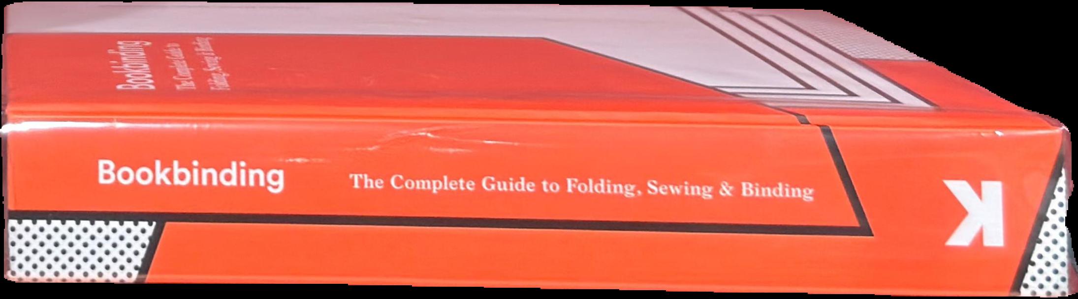Bookbinding : the complete guide to folding, sewing and binding live cover