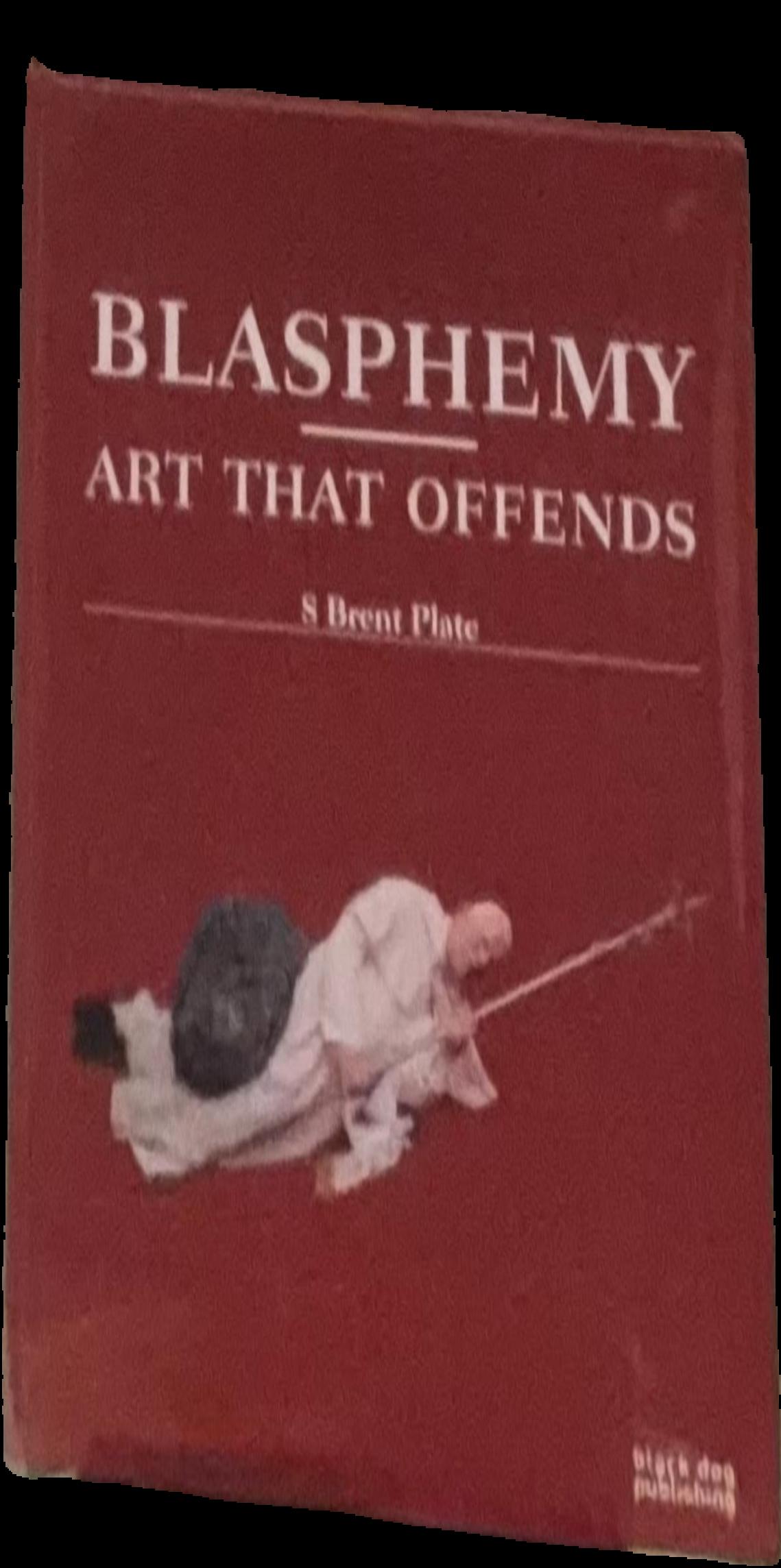 Blasphemy : art that offends live cover