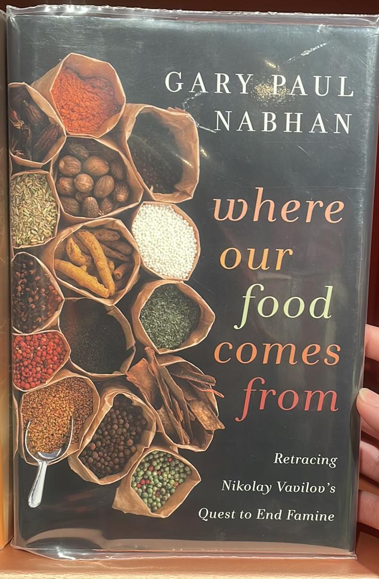 Where our food comes from : retracing Nikolay Vavilov's quest to end famine / Gary Paul Nabhan live cover