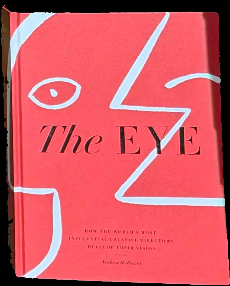 The eye : how the world's most influential creative directors develop their vision live cover