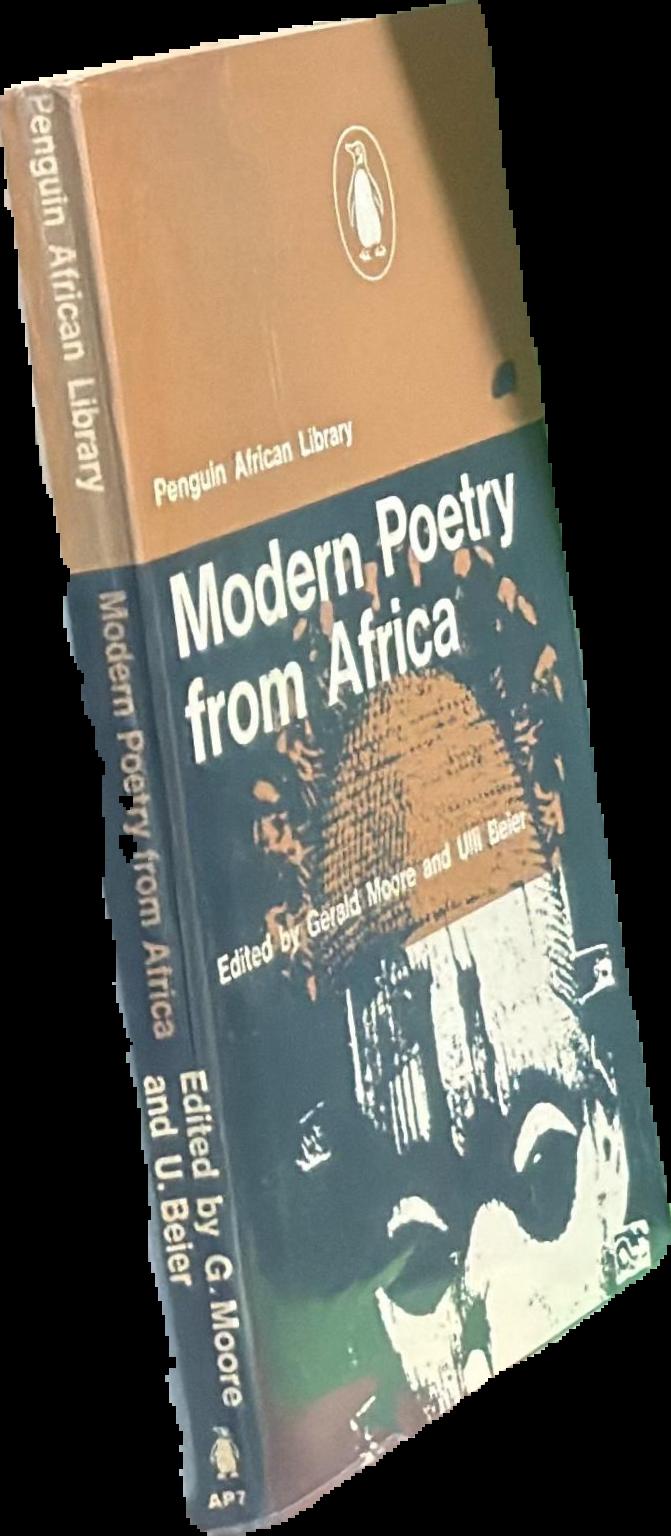 Modern poetry from Africa / edited by Gerald Moore and Ulli Beier live cover
