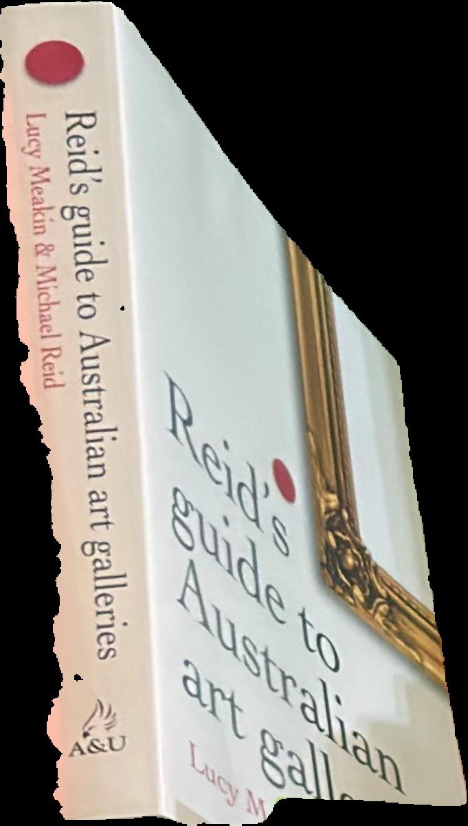 Reid's guide to Australian art galleries live cover