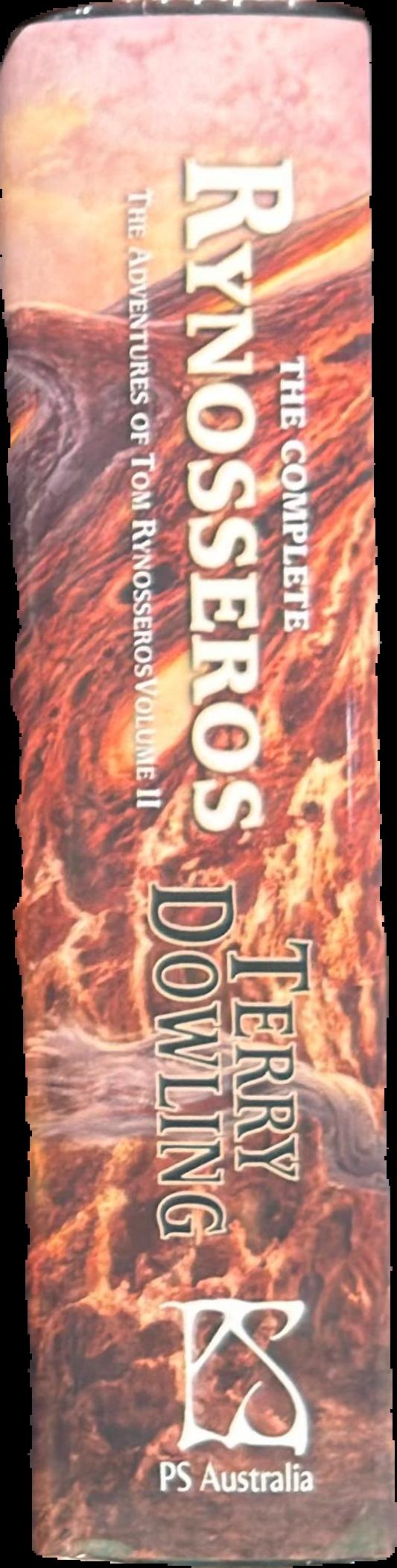 The complete Rynosseros : the adventures of Tom Rynosseros volume II / Terry Dowling live cover