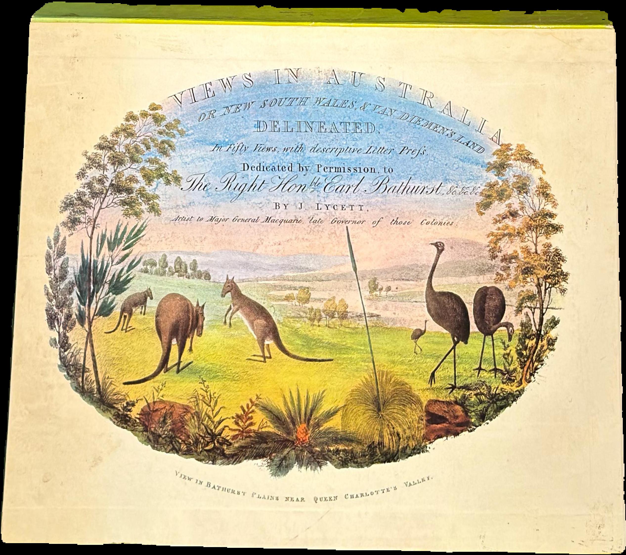 Views in Australia, or New South Wales & Van Diemen's Land delineated in fifty views : with descriptive letter press / by J. Lycett live cover