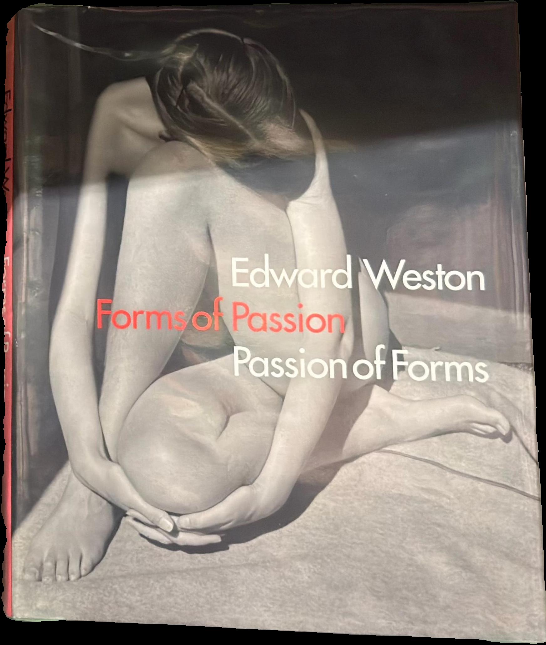 Edward Weston : forms of passion, passion of forms live cover