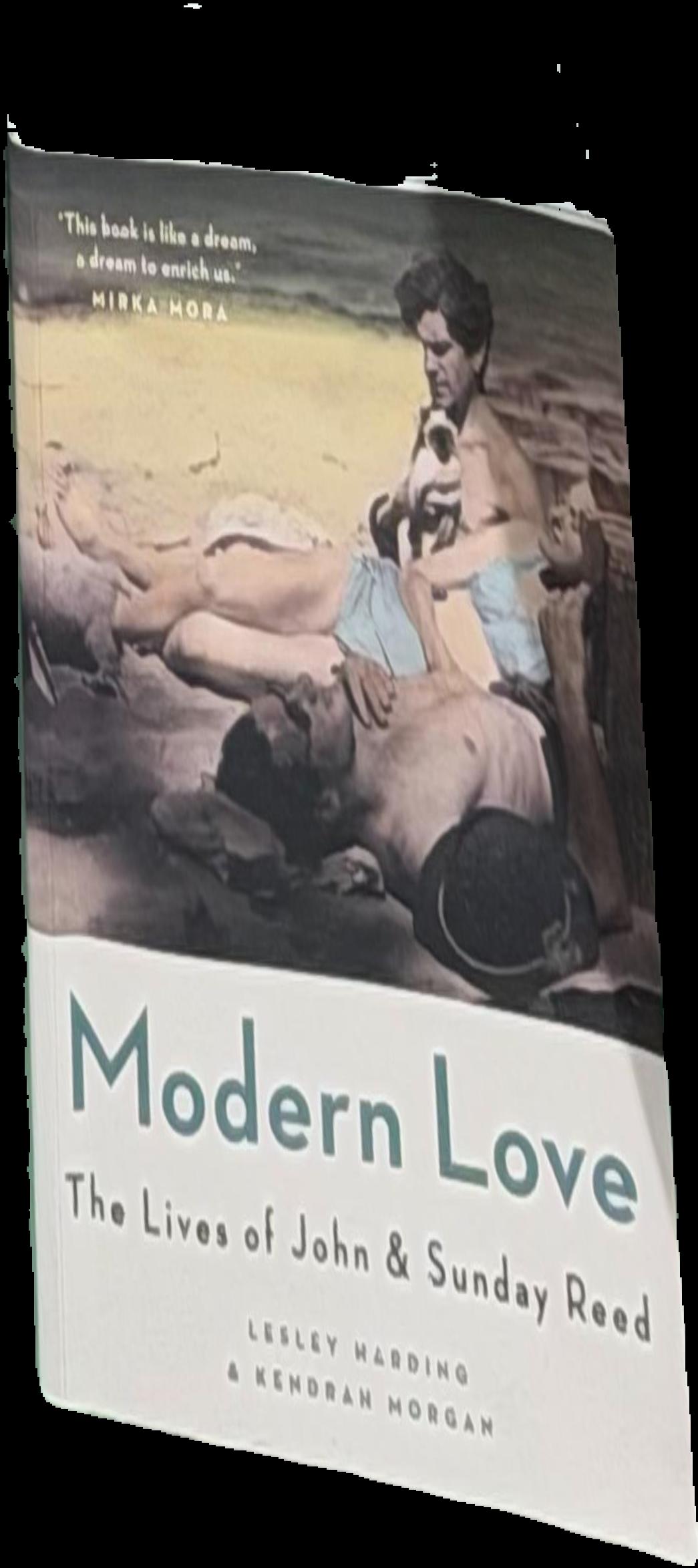 Modern love : the lives of John & Sunday Reed live cover