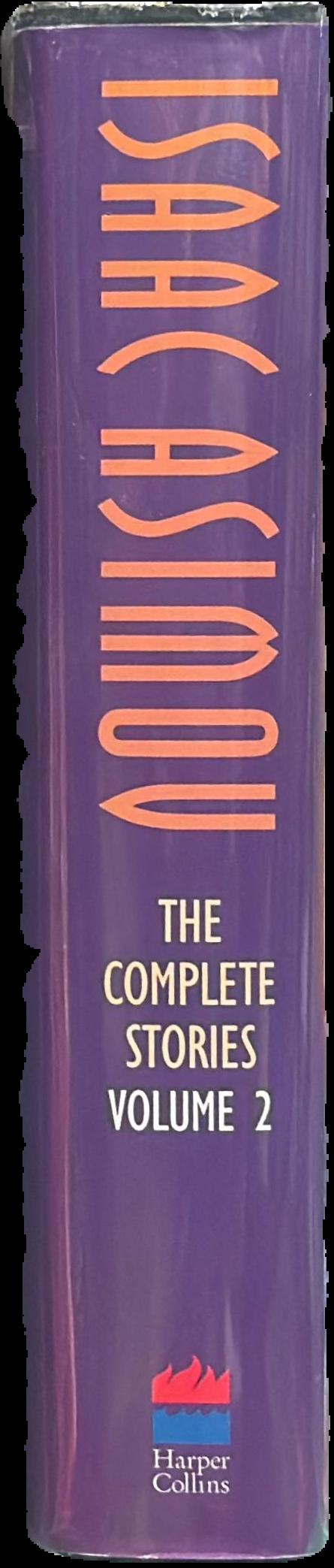 The complete stories : volume 2 / Isaac Asimov live cover