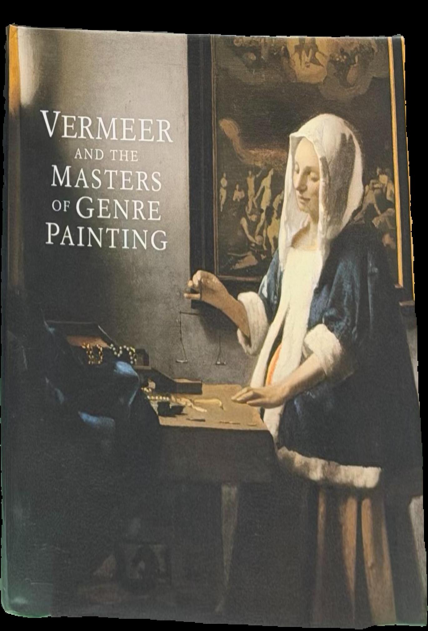Vermeer and the masters of genre painting : inspiration and rivalry live cover