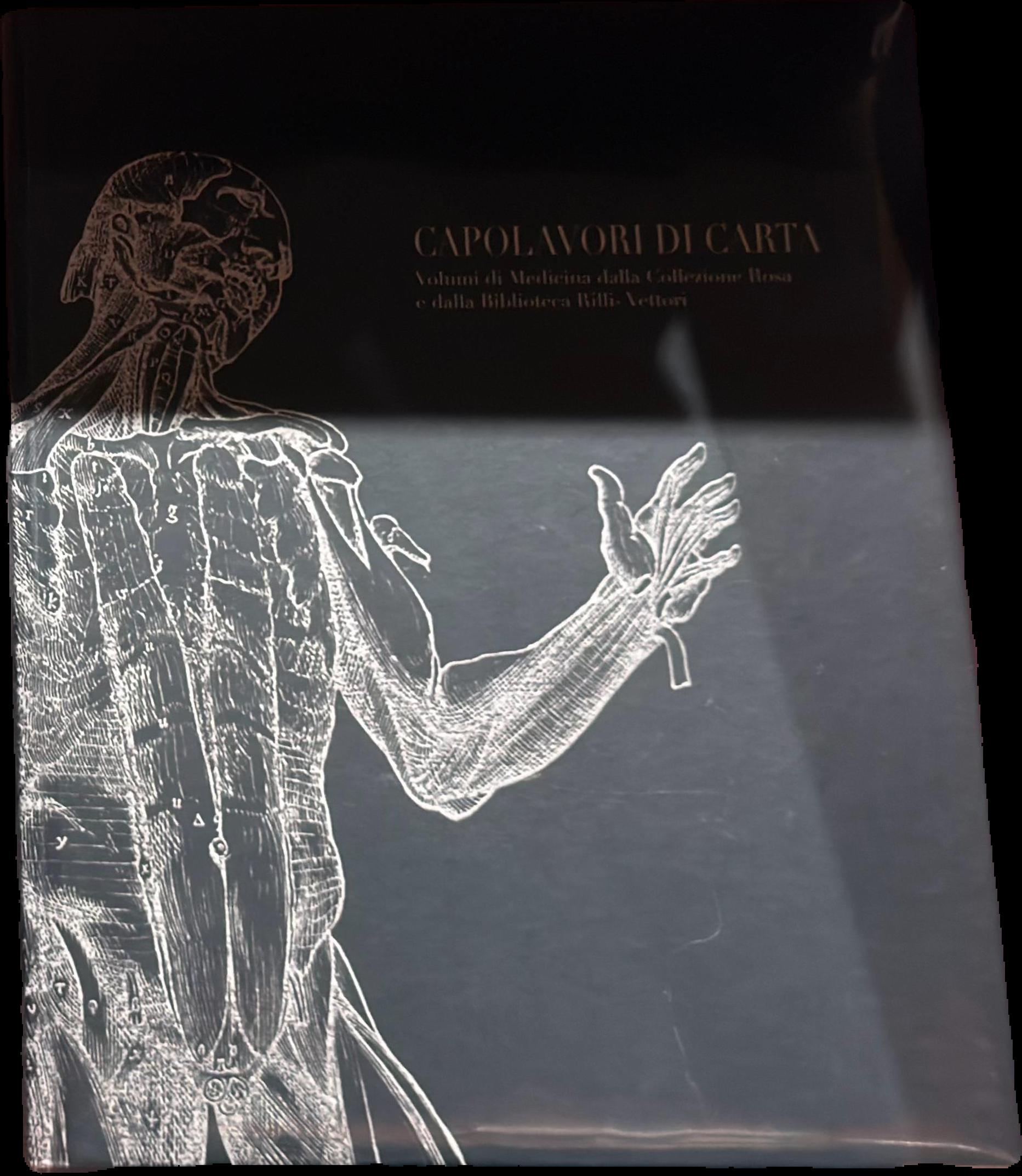 Capolavori di carta : volumi di medicina dalla collezione Rosa e dall Biblioteca Rilli-Vettori live cover