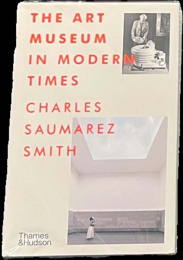 The art museum in modern times / Charles Saumarez Smith live cover