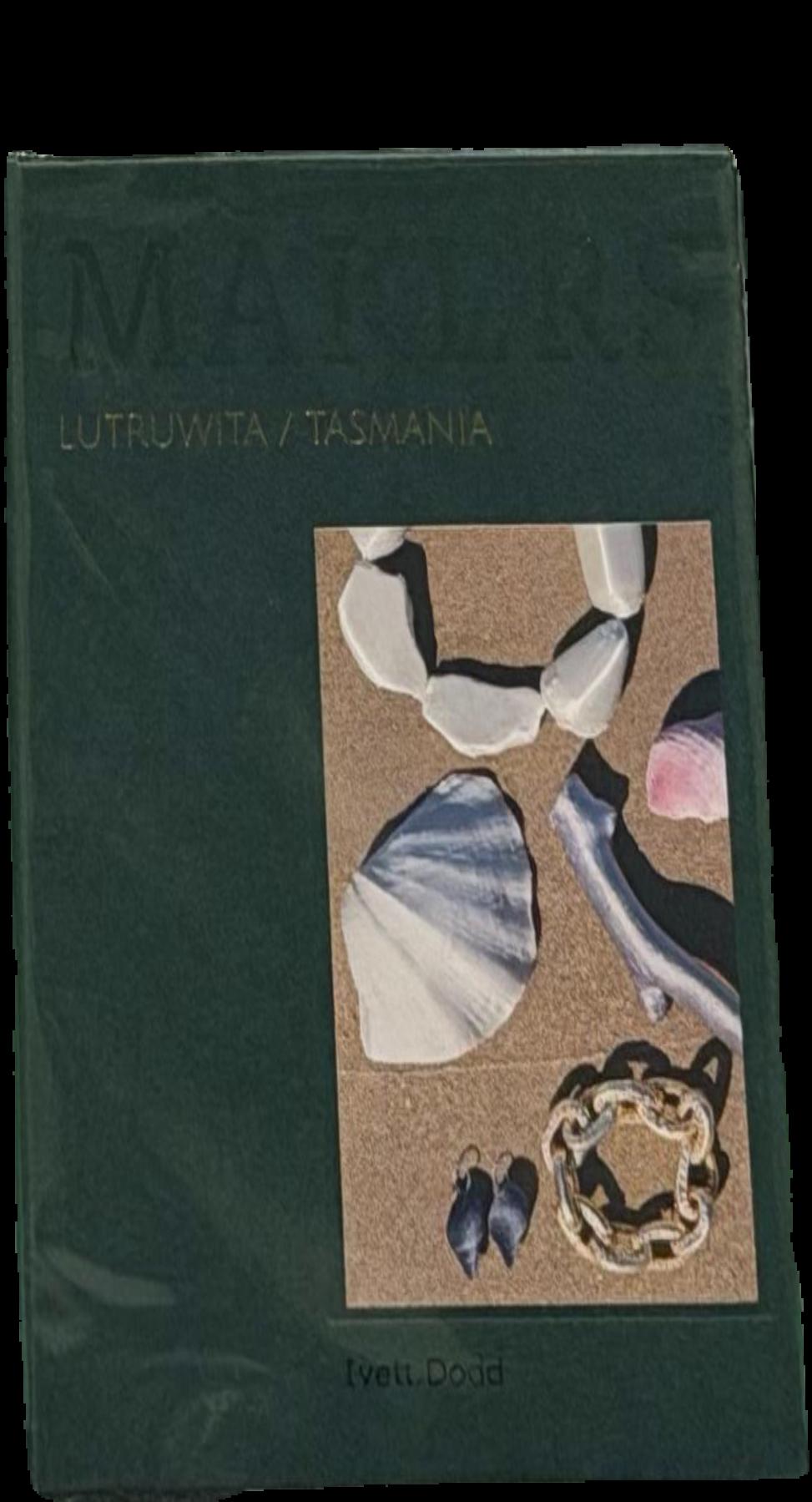 Makers : Lutruwita : Tasmania live cover