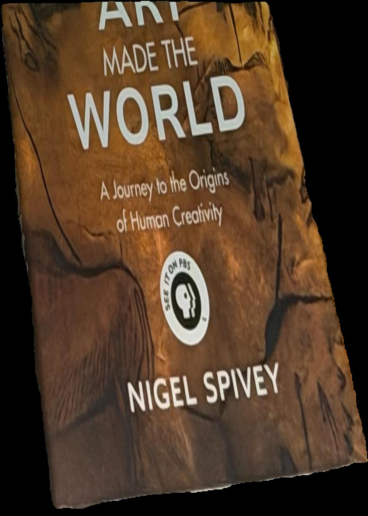 How art made the world : a journey to the origins of human creativity live cover