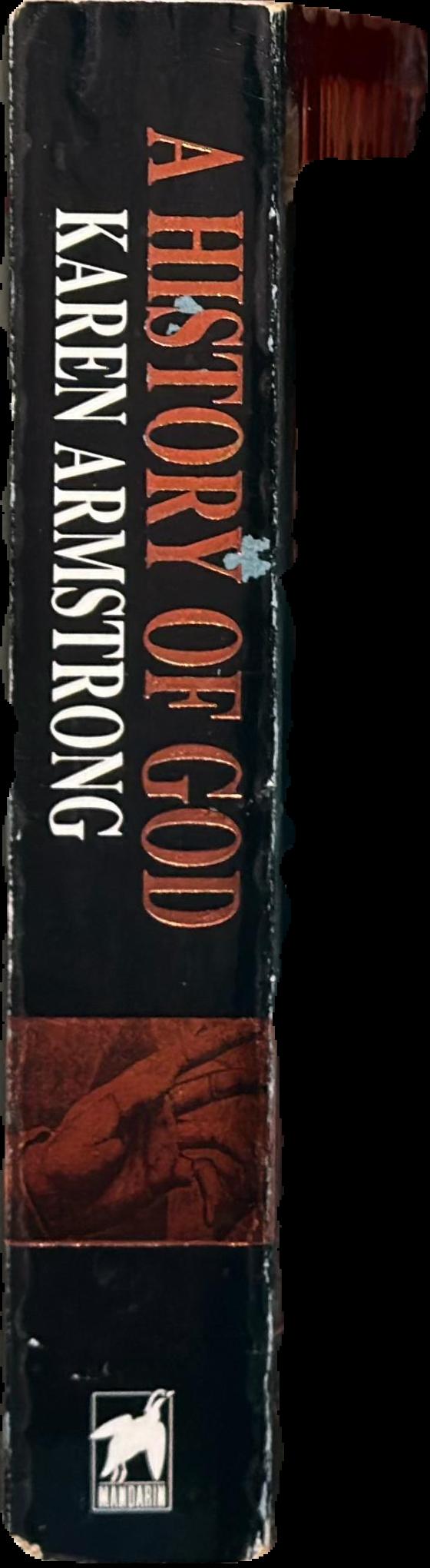 A history of God : from Abraham to the present : the 4000-year quest for God live cover
