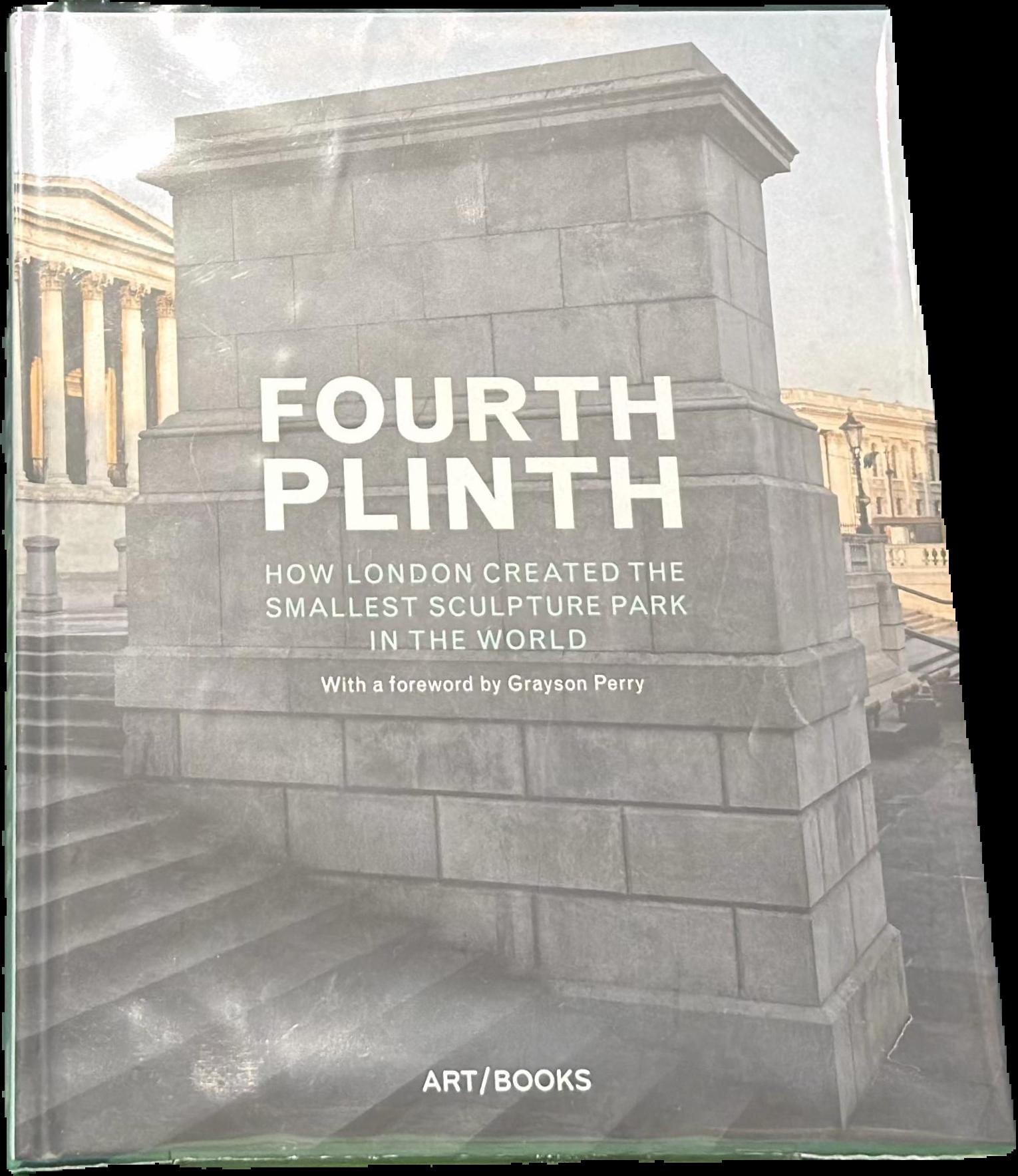 Fourth Plinth : how London created the smallest sculpture park in the world live cover