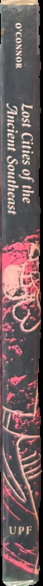 Lost cities of the ancient Southeast live spine