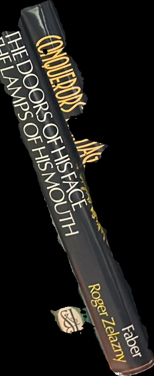 The doors of his face, the lamps of his mouth : and other stories / by Roger Zelazny live spine