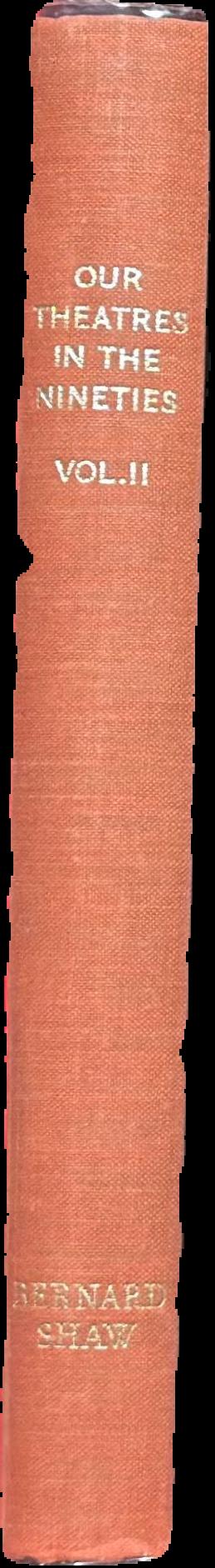 Our theatres in the nineties :  volume II / by Bernard Shaw live spine