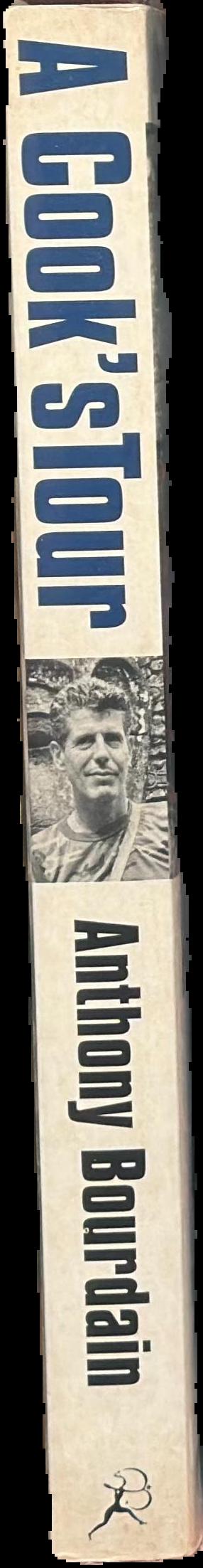 A cook's tour : in search of the perfect meal / Anthony Bourdain live spine