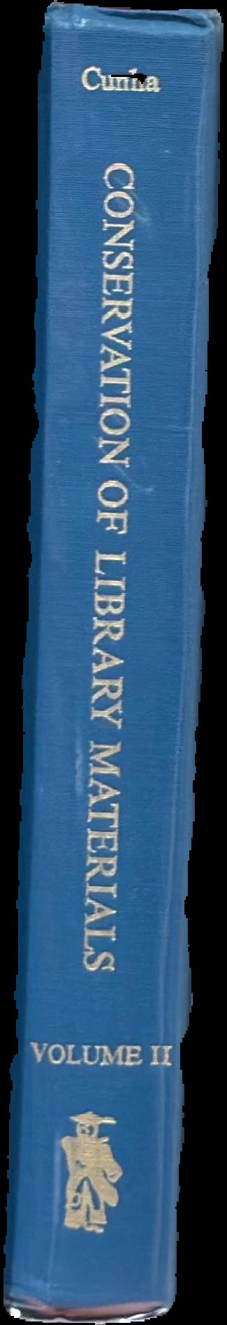 Conservation of library materials : a manual and bibliography on the care, repair, and restoration of library materials, volume II live spine