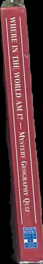 Where in the world am I? : mystery geography puzzles live spine