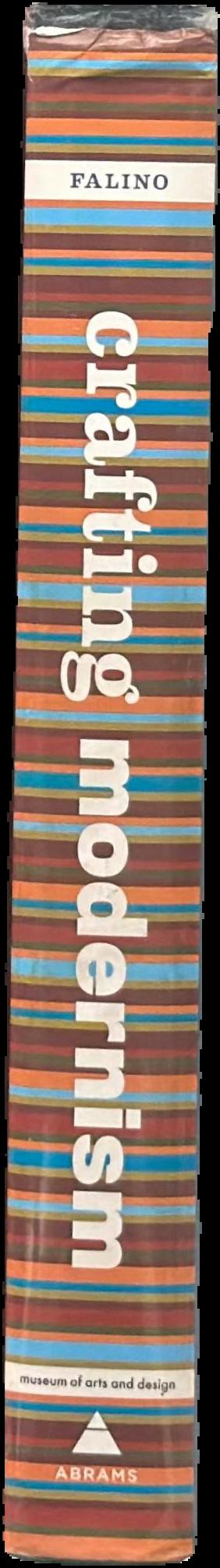 Crafting modernism : midcentury American art and design live spine
