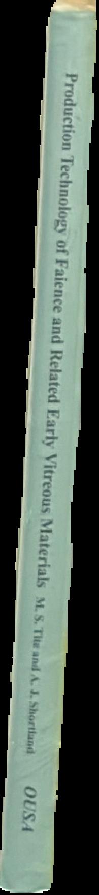 Production technology of faience and related early vitreous materials live spine