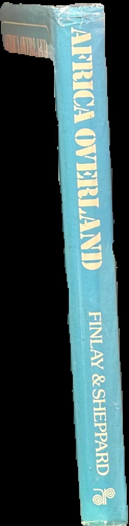 Africa overland / Iain Finlay & Trish Sheppard live spine