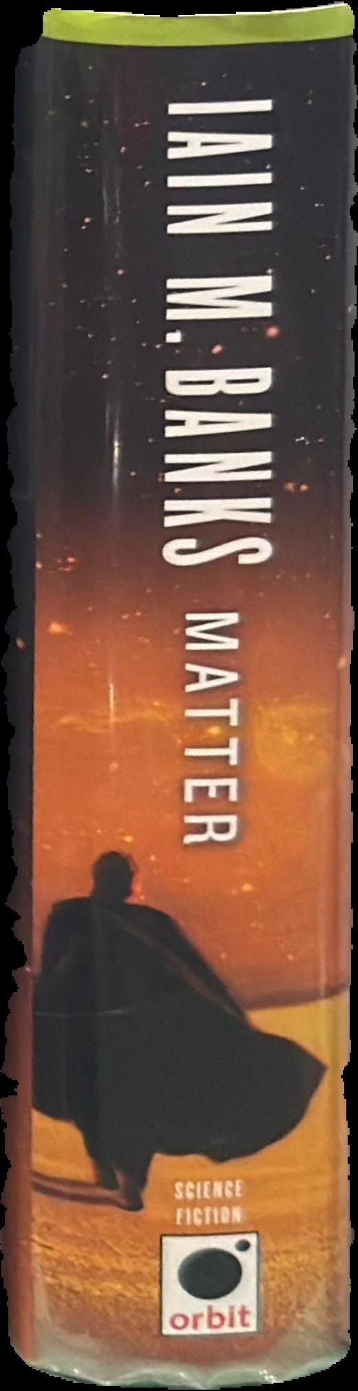 Matter / Iain M. Banks live spine