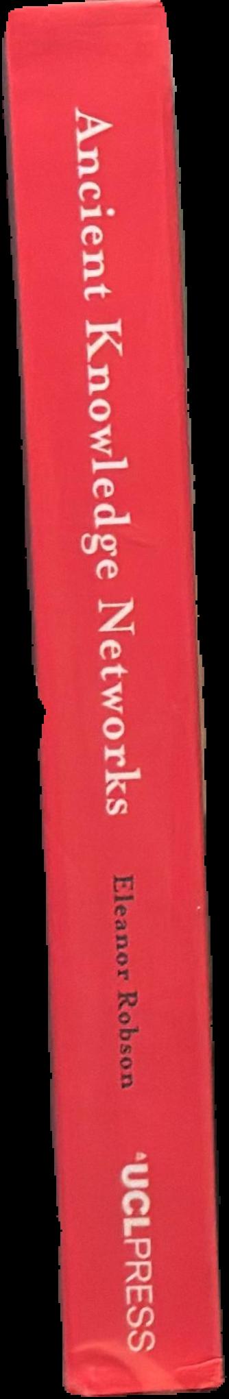 Ancient knowledge networks : a social geography of cuneiform scholarship in first-millennium Assyria and Babylonia live spine