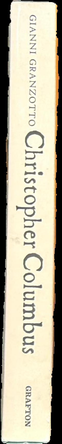 Christopher Columbus : the dream and the obsession live spine