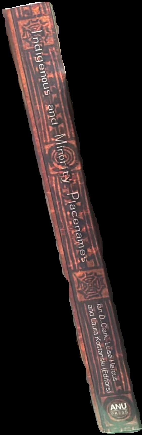 Indigenous and minority placenames : Australian and international perspectives live spine