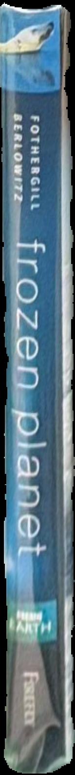 Frozen planet : a world beyond imagination live spine