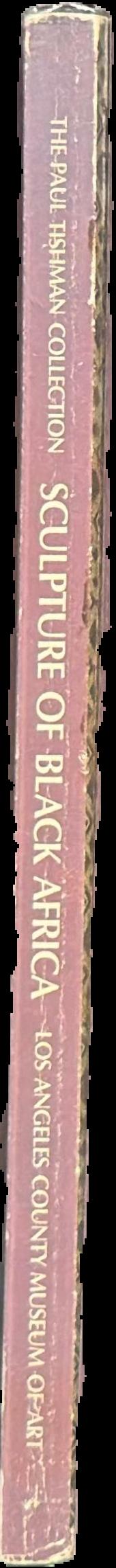 Sculpture of Black Africa : the Paul Tishman Collection live spine