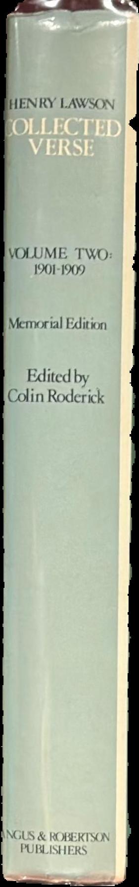 Henry Lawson : collected verse : Volume two : 1901–1909 / edited with introduction and notes by Colin Roderick live spine