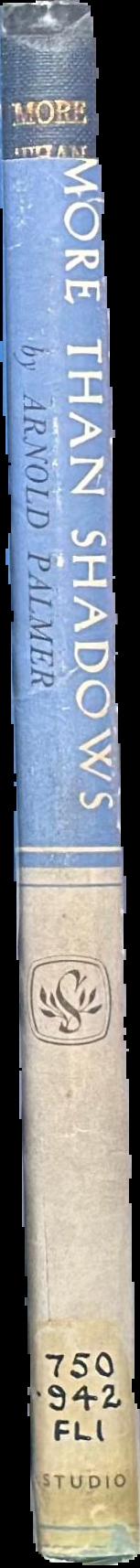 More than shadows : a biography of Sir William Russell Flint P.R.W.S., R.A. live spine