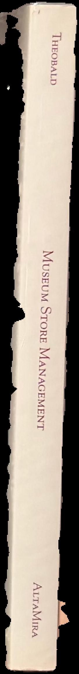 Museum store management / Mary Miley Theobald live spine