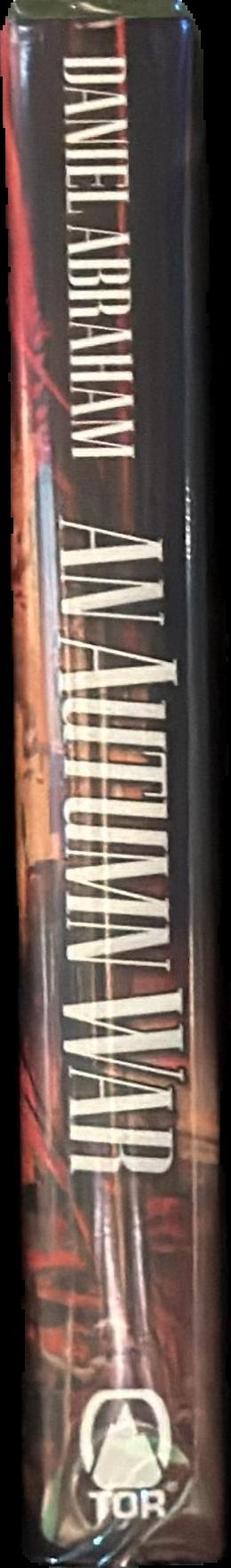 An autumn war / Daniel Abraham live spine